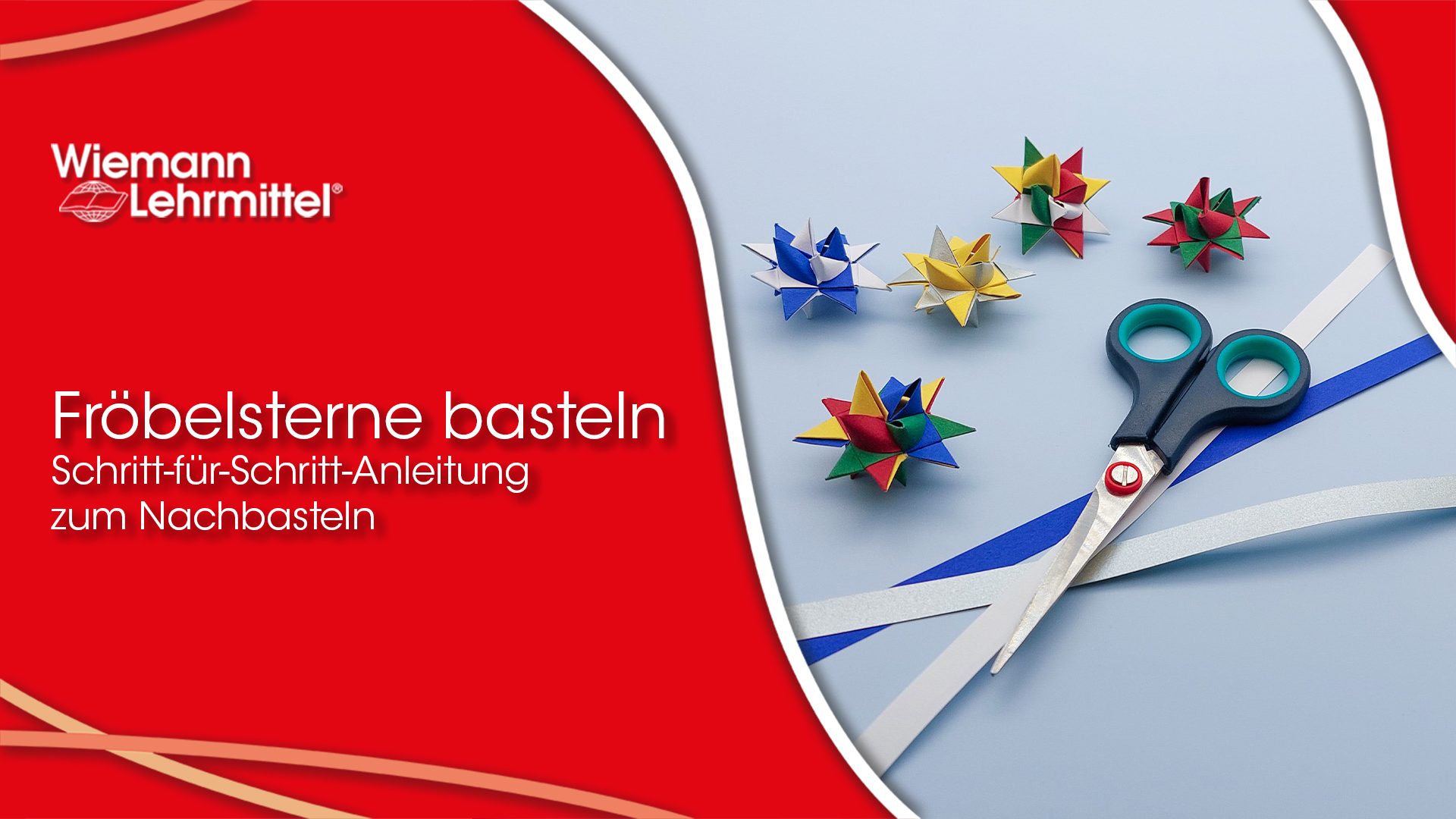W-92327_Froebelsterne_basteln_Wiemann-Lehrmittel Video_zu_W-92327_Froebelsterne_basteln_Wiemann-Lehrmittel