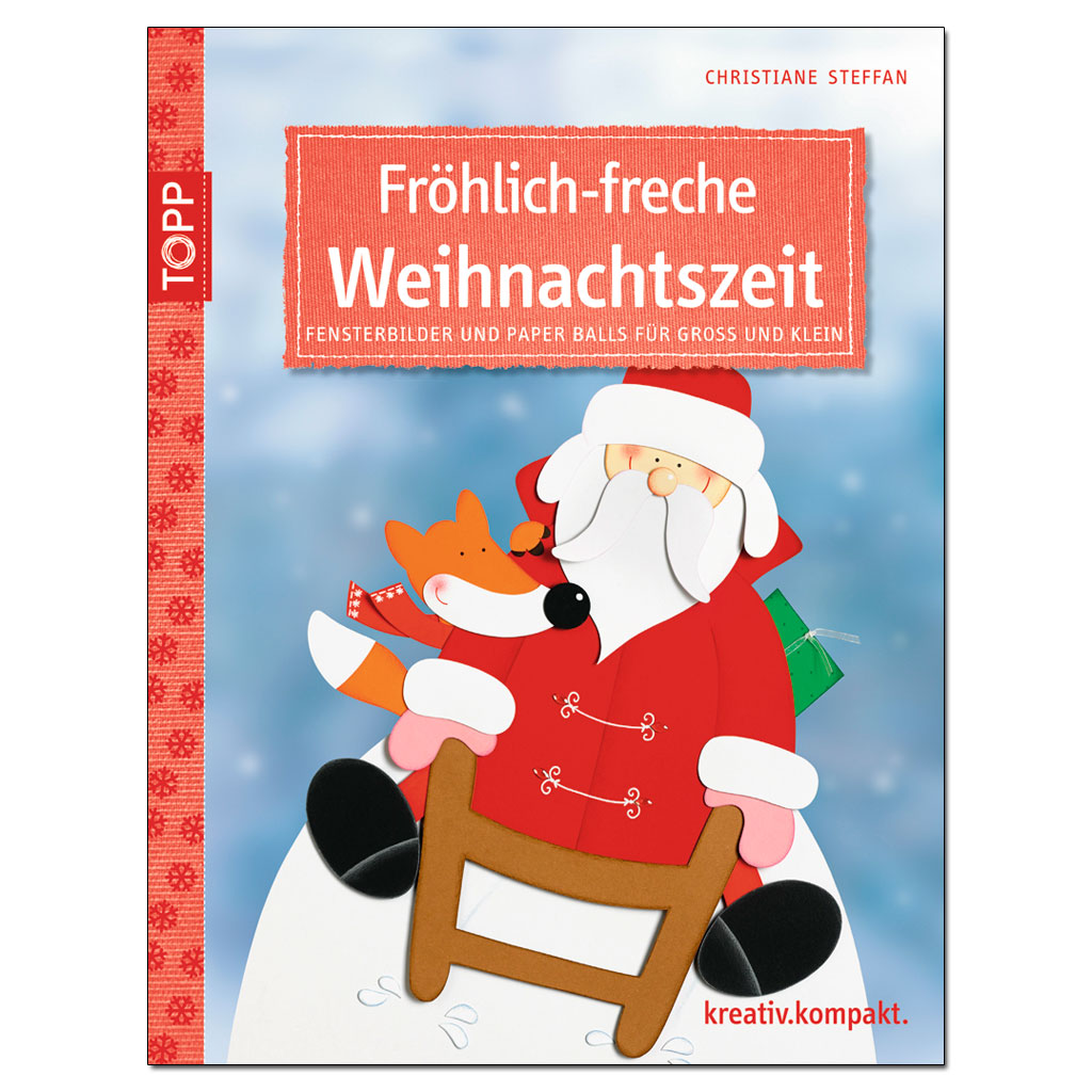 Fröhlich-freche Weihnachtszeit