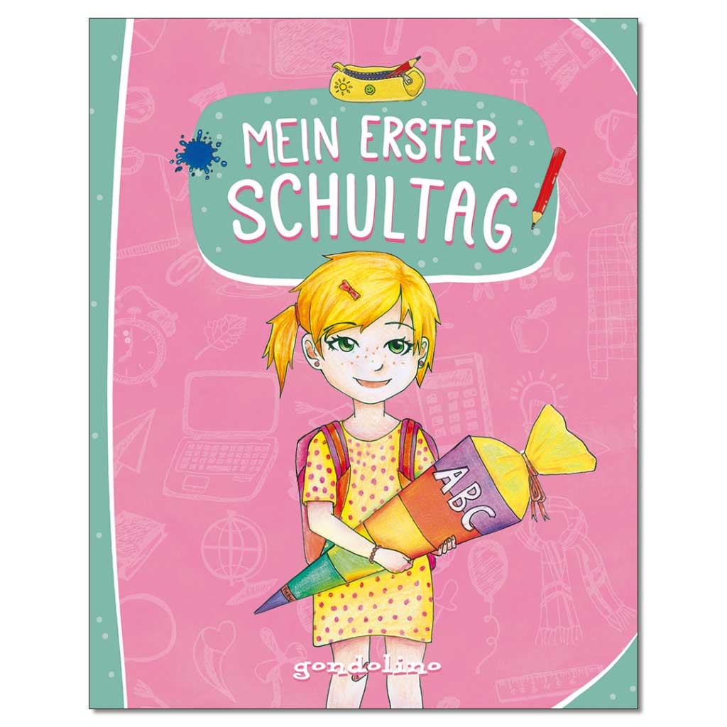 Mein erster Schultag