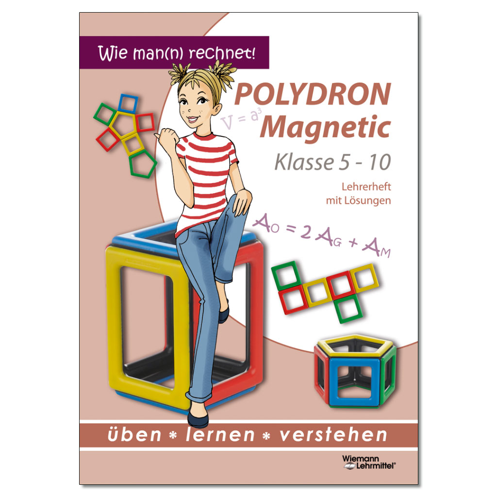 Lehrerheft Magnetic Polydron, Klasse 5–10