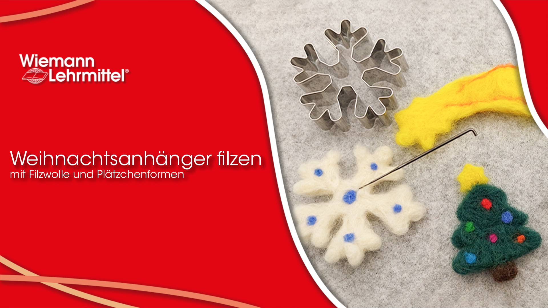 W-91920_W-91923_W-91119_Weihnachtsanhanger_filzen_Wiemann-Lehrmittel Video_zu_W-91920_W-91923_W-91119_Weihnachtsanhanger_filzen_Wiemann-Lehrmittel