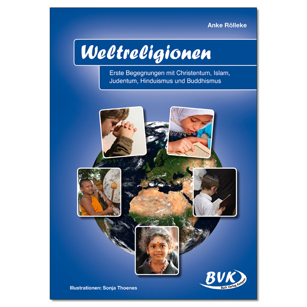 Weltreligionen - Erste Begegnungen