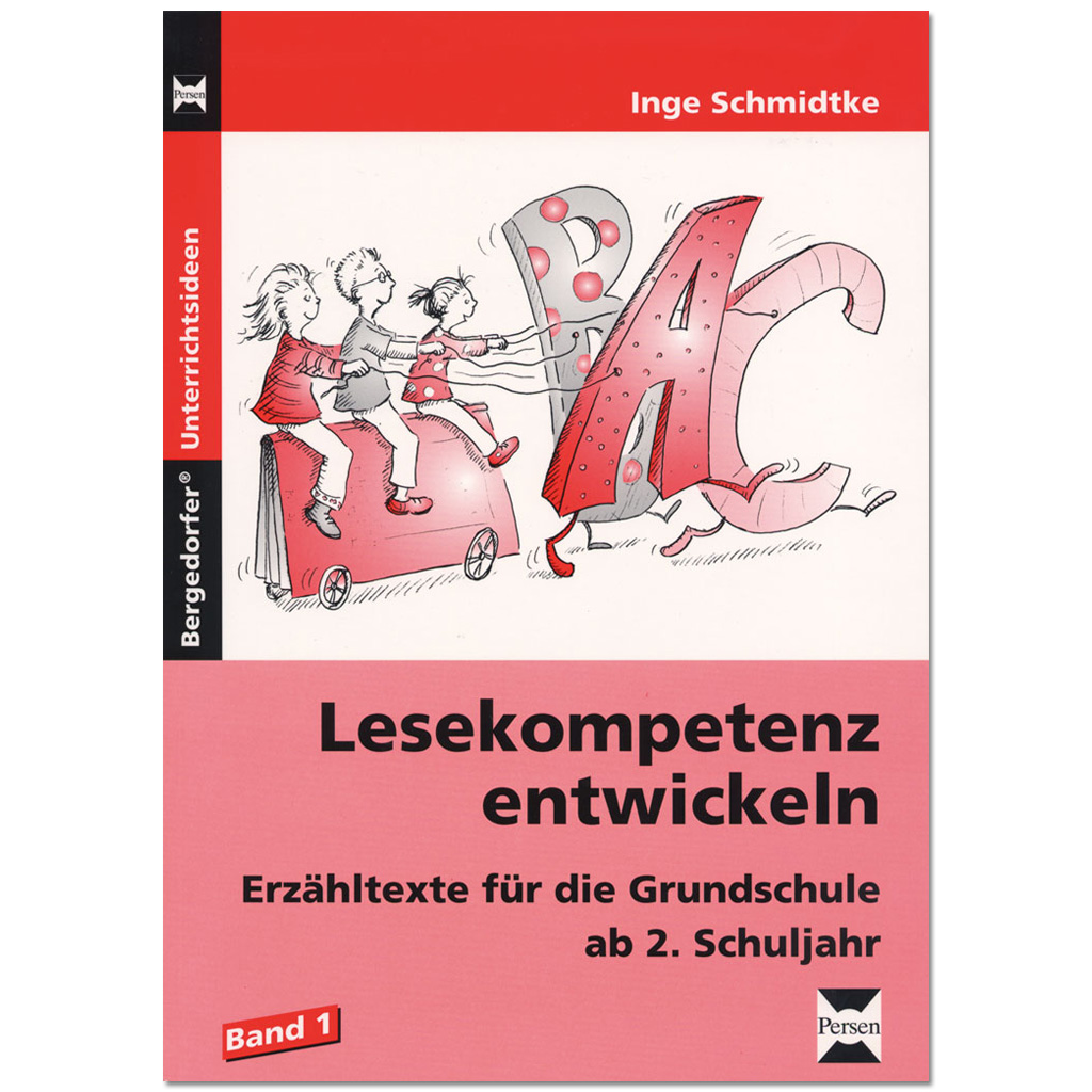 Lesekompetenz entwickeln