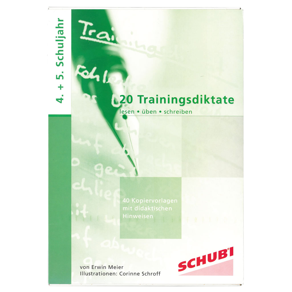 20 Trainingsdiktate, 4. + 5. Schuljahr