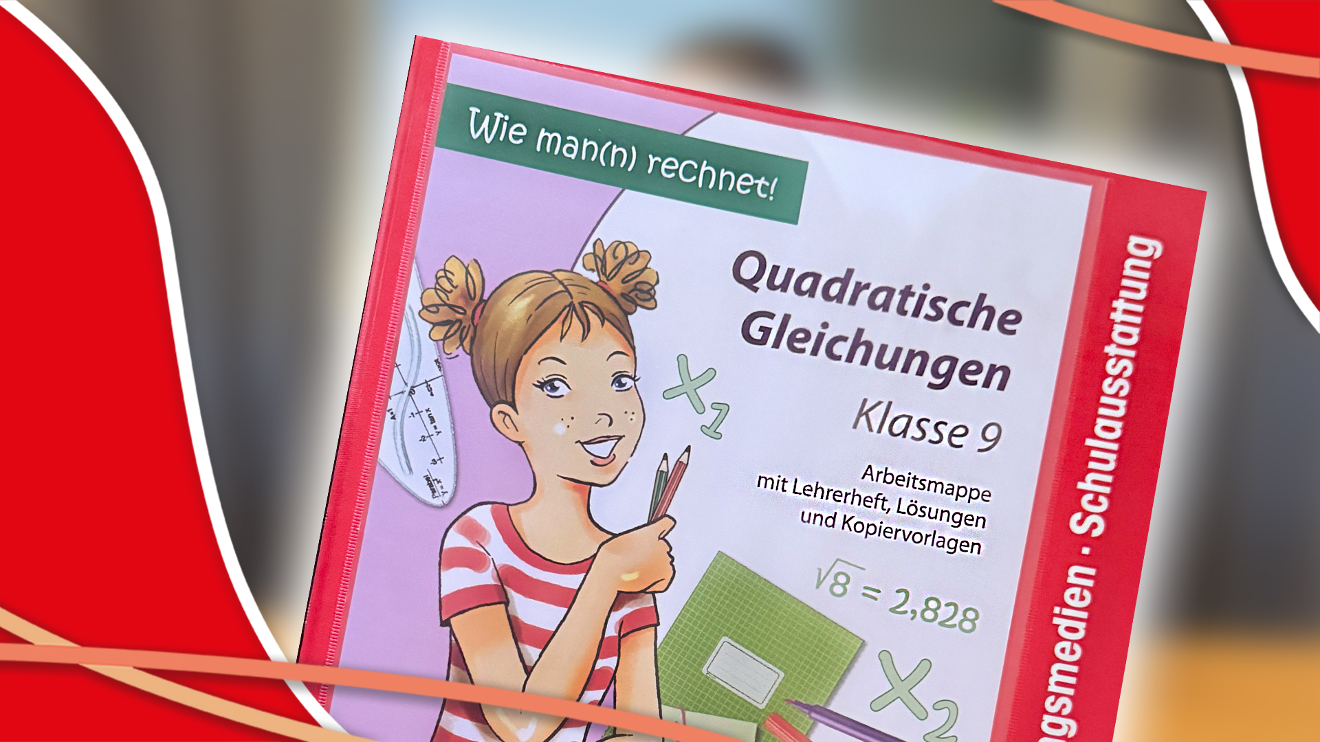 Video_zu_W-31157_Mathemappe_Quadratische_Gleichungen_Wiemann-Lehrmittel