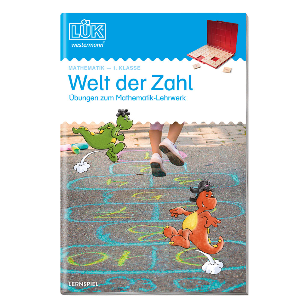 LÜK Welt der Zahl Übungen zum Mathematik-Lehrwerk LÜK Welt der Zahl Übungen zum Mathematik-Lehrwerk
