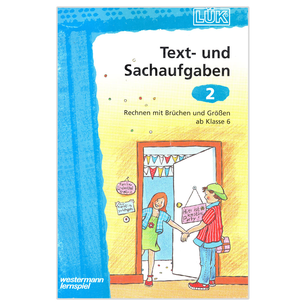 LÜK Text- und Sachaufgaben 2 Rechnen mit Brüchen und Größen LÜK Text- und Sachaufgaben 2 Rechnen mit Brüchen und Größen