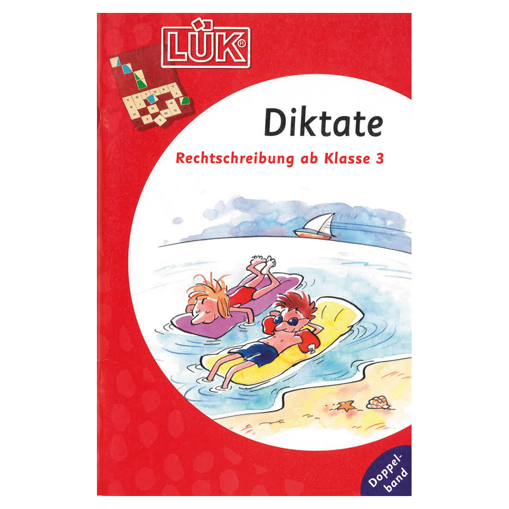 LÜK - Diktate, Rechtschreibung ab Klasse 3